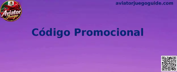 Código Promocional Aviator Juego