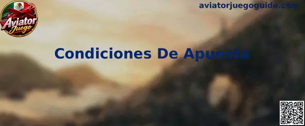 Condiciones De Apuesta de Aviator Juego
