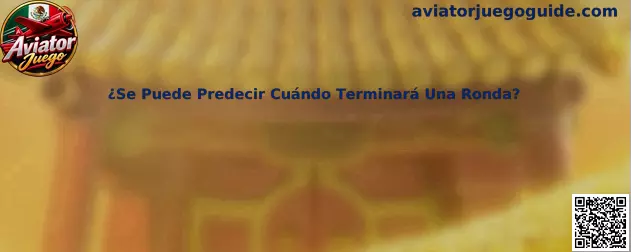 Guía informativa sobre la imposibilidad de predecir cuándo terminará una ronda de Aviator Juego