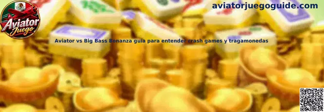 Comparación entre Aviator y Big Bass Bonanza